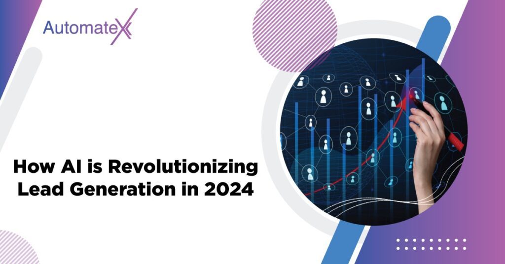 ai-revolutionizing-lead-generation-2024